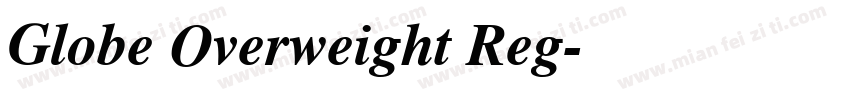 Globe Overweight Reg字体转换